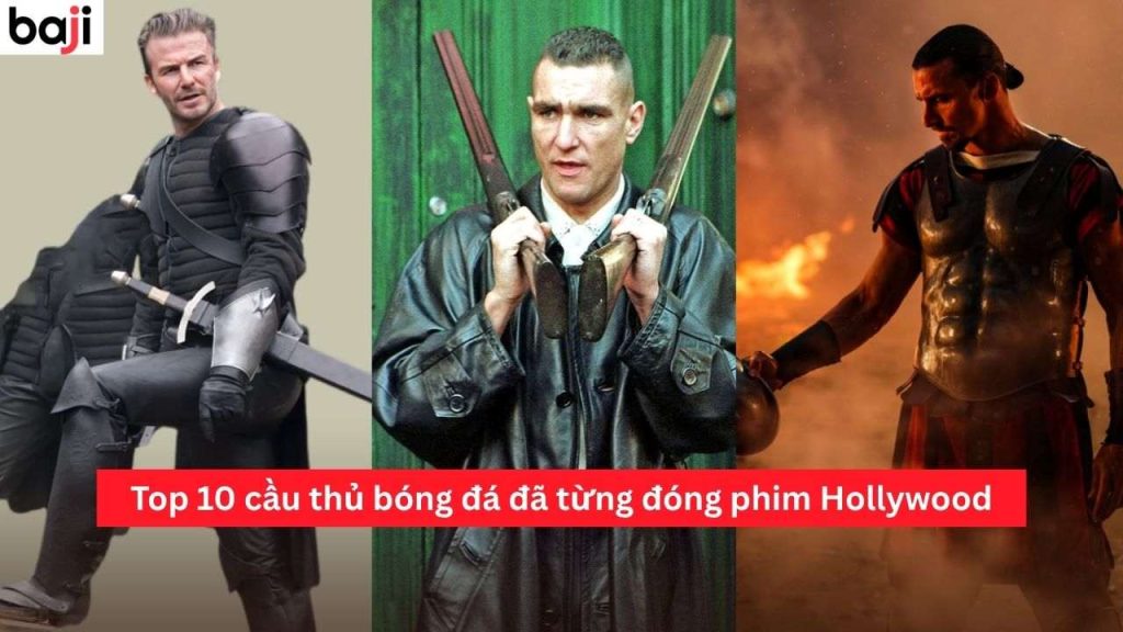 cầu thủ bóng đá đã từng đóng phim Hollywood